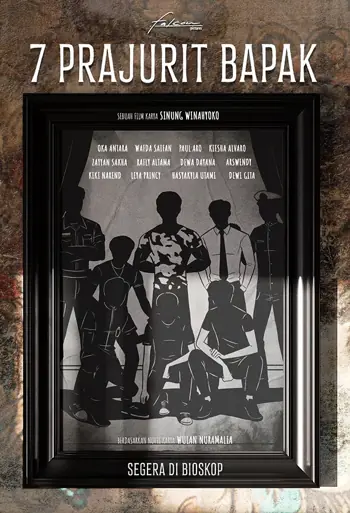Film 7 Prajurit Bapak