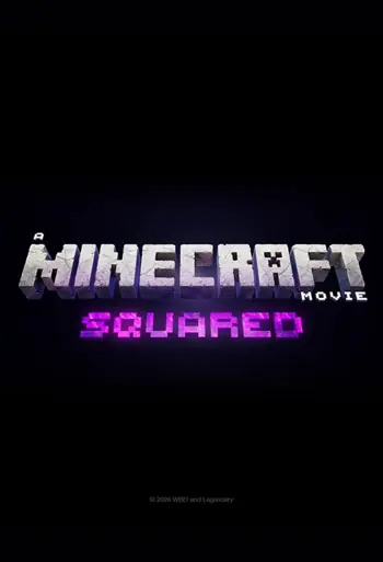 Film A Minecraft Movie Squared
