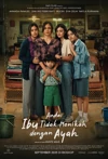 Jadwal Film Andai Ibu Tidak Menikah Dengan Ayah