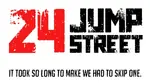 Sony Pictures Umumkan Tanggal Tayang Film 24 Jump Street