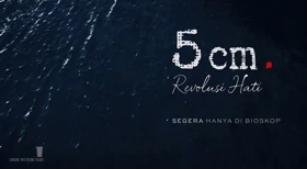 Setelah 14 Tahun, Film 5cm Resmi Punya Sekuel Berjudul 5cm: Revolusi Hati