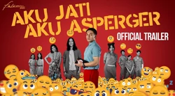 Film Aku Jati, Aku Asperger Rilis Poster dan Trailer Baru: Gambaran Perjuangan Remaja dengan Sindrom Asperger