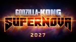 Warner Bros Rilis Teaser, Godzilla x Kong: Supernova Siap Guncang Layar Lebar 2027