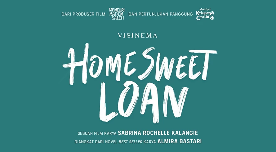 Sinopsis dan Jadwal Tayang Home Sweet Loan, Gambarkan Dilema Generasi Sandwich