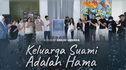 Keluarga Suami Adalah Hama: Dari Film Pendek Populer Noice ke Layar Lebar