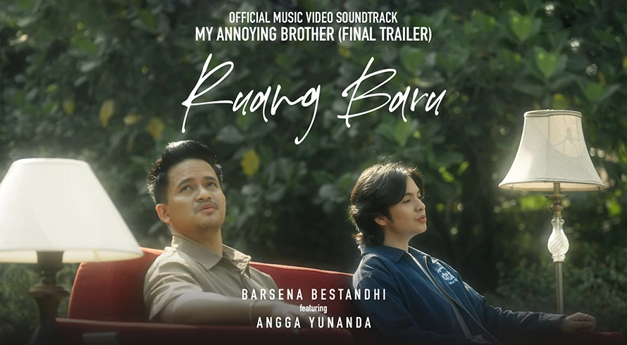 Angga Yunanda dan Barsena Bestandhi Kolaborasi di Soundtrack Film My Annoying Brother