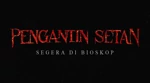 Film Pengantin Setan: Mengungkap Teror Mimpi yang Menghancurkan Rumah Tangga