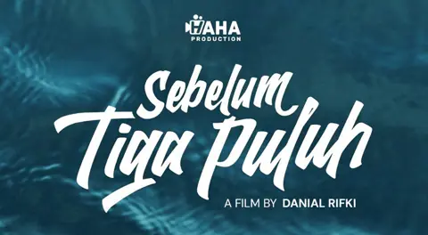 Film Sebelum Tiga Puluh Angkat Realita Tekanan Hidup Anak Muda Jelang Usia 30