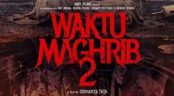 Sinopsis Waktu Maghrib 2, Petaka dan Teror Jin Menjelang Petang