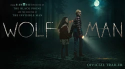 Universal Pictures Rilis Trailer Terbaru Film Wolf Man, Tampilkan Adegan Transformasi Menakutkan