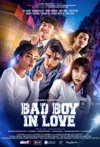 Jadwal Film Bad Boy in Love