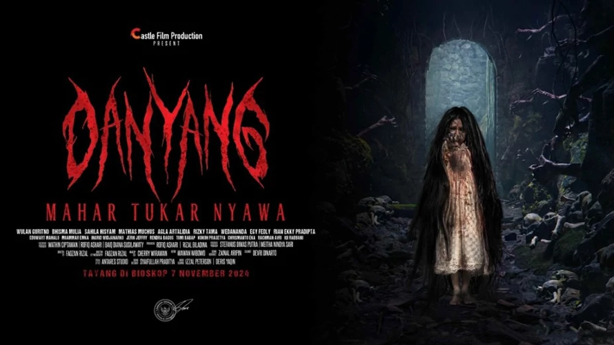 Film Danyang: Mahar Tukar Nyawa