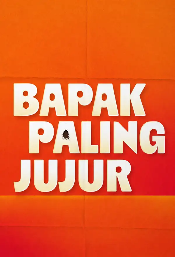 Film Bapak Paling Jujur