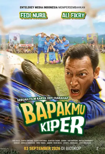 Film Bapakmu Kiper