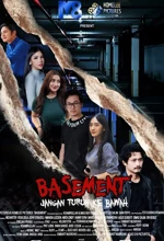 Poster Film Basement: Jangan Turun ke Bawah