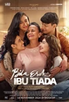 Jadwal Film Bila Esok Ibu Tiada