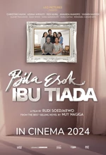 Poster Film Bila Esok Ibu Tiada