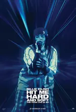 Poster Film Billie Eilish: Hit Me Hard and Soft - The Tour Live in 3D