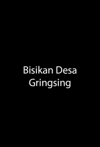 Bisikan Desa Gringsing