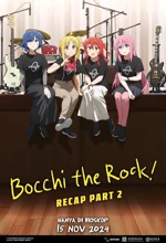 Poster Film BOCCHI THE ROCK! Recap Part 2