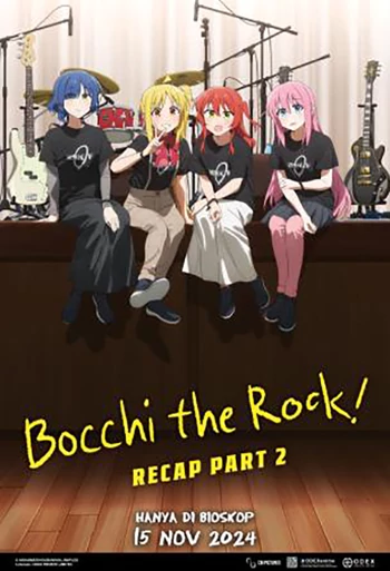 Film BOCCHI THE ROCK! Recap Part 2