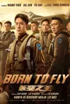 Jadwal Film Born to Fly