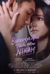 Jadwal Film Bukannya Aku Tidak Mau Nikah