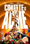 Jadwal Film Coyote vs. Acme