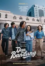 Poster Film Dan Bandung