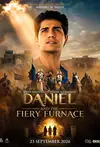 Jadwal Film Daniel and the Fiery Furnace