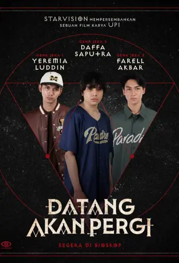 Film Datang Akan Pergi