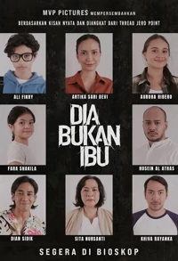 Dia Bukan Ibu