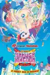Jadwal Film CRAYON SHIN-CHAN: CRASH! RAKUGA KINGDOM AND ALMOST FOUR HEROES