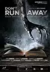 Jadwal Film Don't Run Away