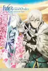 Jadwal Film FATE/GRAND ORDER THE MOVIE DIVINE REALM OF THE ROUND TABLE: CAMELOT PALADIN; AGATERAM