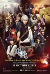 Jadwal Film GINTAMA 2: RULES ARE MADE TO BE BROKEN