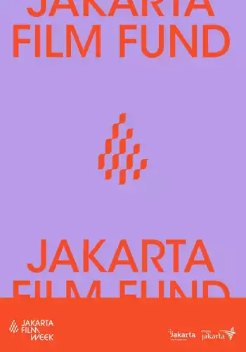 Film JFW 2021: JAKARTA FILM FUND