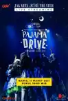 Jadwal Film JKT48: PAJAMA DRIVE