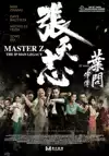 Jadwal Film MASTER Z : IP MAN LEGACY