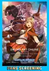 Jadwal Film (SPECIAL 2) SWORD ART ONLINE THE MOVIE -PROGRESSIVE- ARIA OF A STARLESS NIGHT