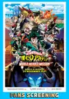 Jadwal Film (SPECIAL) MY HERO ACADEMIA: WORLD HEROES' MISSION