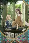 Jadwal Film SPECIAL: VIOLET EVERGARDEN: ETERNITY AND THE AUTO MEMORY DO