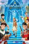 Jadwal Film THE SNOW QUEEN: MIRRORLANDS