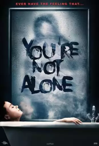 Film YOU'RE NOT ALONE