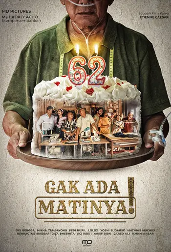 Film Gak Ada Matinya!