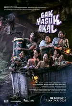 Poster Film Gak Masuk Akal
