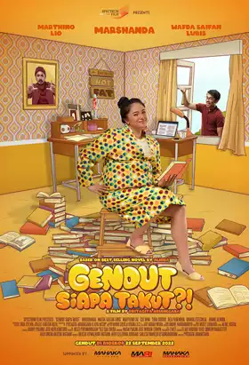 Film Gendut Siapa Takut?!