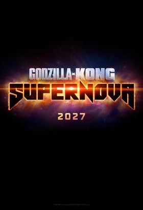 Film Godzilla x Kong: Supernova