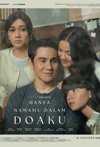 Jadwal Film Hanya Namamu Dalam Doaku
