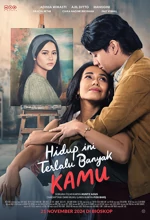 Poster Film Hidup Ini Terlalu Banyak Kamu